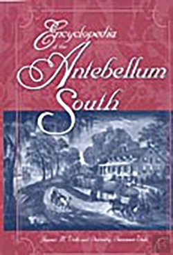 Bertrand.pt - Encyclopedia Of The Antebellum South