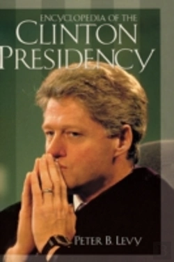 Bertrand.pt - Encyclopedia Of The Clinton Presidency
