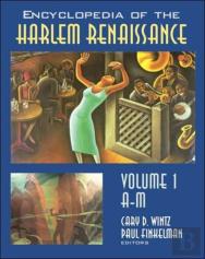Encyclopedia Of The Harlem Renaissance