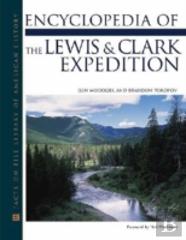 Encyclopedia Of The Lewis And Clark Expedition