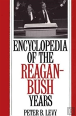 Bertrand.pt - Encyclopedia Of The Reagan-Bush Years