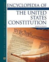Encyclopedia Of The United States Constitution