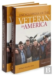 Encyclopedia Of The Veteran In America (2 Volumes)