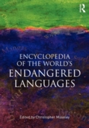 Encyclopedia Of The World'S Endangered Languages