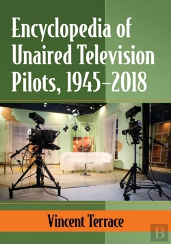 Bertrand.pt - Encyclopedia Of Unaired Television Pilots, 1945-2018