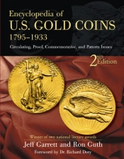 Encyclopedia Of U.S. Gold Coins 1795-1934