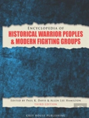 Encyclopedia Of Warrior Peoples & Fighting Groups
