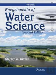 Encyclopedia Of Water Science, Second Edition - Volume I
