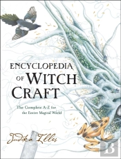 Encyclopedia Of Witchcraft