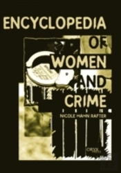 Encyclopedia Of Women And Crime