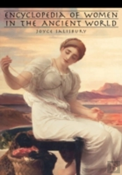Bertrand.pt - Encyclopedia Of Women In The Ancient World