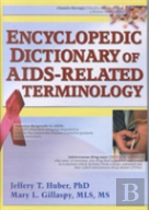 Encyclopedic Dictionary Of Aids-Related Terminology