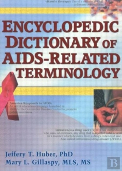 Bertrand.pt - Encyclopedic Dictionary Of Aids-Related Terminology