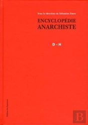 Encyclopédie Anarchiste ; D-H