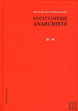 Bertrand.pt - Encyclopédie Anarchiste ; D-H