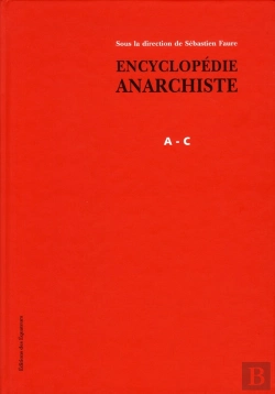 Bertrand.pt - Encyclopédie Anarchiste ; Lettres Abc Tome 1