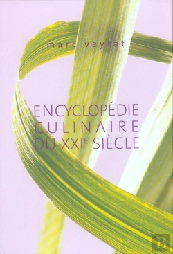 Bertrand.pt - Encyclopedie Culinaire Du Xxi Siecle