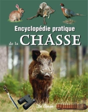 Encyclopédie De La Chasse