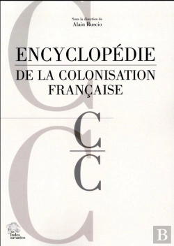 Bertrand.pt - Encyclopédie De La Colonisation Française