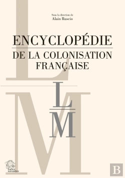 Bertrand.pt - Encyclopédie De La Colonisation Française Tome 5 : L-M