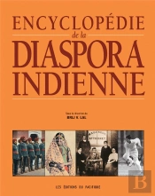 Encyclopédie De La Diaspora Indienne