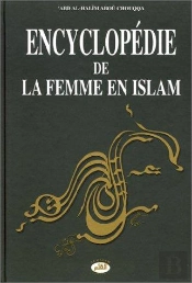 Encyclopédie De La Femme En Islam Tome 1 ; La Personnalité De La Femme Musulmane