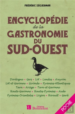 Bertrand.pt - Encyclopédie De La Gastronomie Du Sud-Ouest