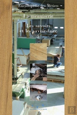 Bertrand.pt - Encyclopedie De La Menuiserie Volume 5 Les Savoirs Et Les Savoir-Faire