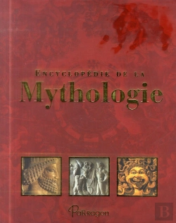 Bertrand.pt - Encyclopedie De La Mythologie
