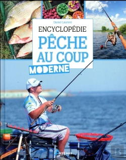 Bertrand.pt - Encyclopédie De La Pêche Au Coup Moderne