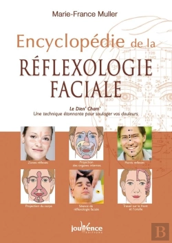 Bertrand.pt - Encyclopédie De La Reflexologie Faciale ; Le Dien'Cham', Une Technique Étonnante Pour Soulager Vos Douleurs