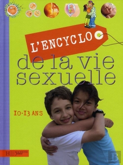 Bertrand.pt - Encyclopédie De La Vie Sexuelle 10/13 Ans