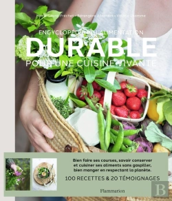Bertrand.pt - Encyclopédie De L'Alimentation Durable, Pour Une Cuisine Vivante