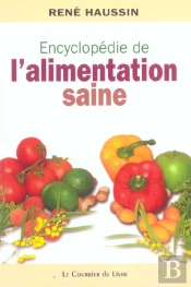 Encyclopedie De L'Alimentation Saine