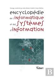 Encyclopédie De L'Informatique Et Des Systèmes D'Informations