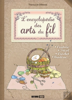 Bertrand.pt - Encyclopedie Des Arts Du Fil