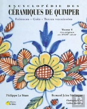 Encyclopédie Des Céramiques De Quimper T.1