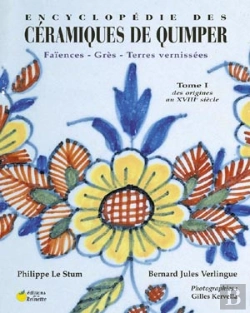 Bertrand.pt - Encyclopédie Des Céramiques De Quimper T.1