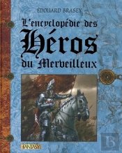 Encyclopédie Des Héros Merveilleux