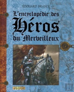 Bertrand.pt - Encyclopédie Des Héros Merveilleux