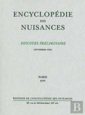 Encyclopedie Des Nuisances : Discours Préliminaire