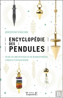 Bertrand.pt - Encyclopedie Des Pendules : Plus De 200 Pendules De Radiesthésie, Choix Et Utilisation