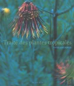 Bertrand.pt - Encyclopedie Des Plantes Tropicales