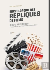 Encyclopédie Des Répliques De Films