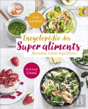 Encyclopedie Des Super Aliments