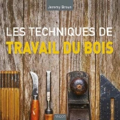 Encyclopedie Des Techniques Du Travail Du Bois