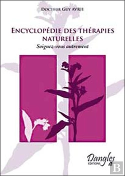 Bertrand.pt - Encyclopedie Des Therapies Naturelles ; Soignez-Vous Autrement