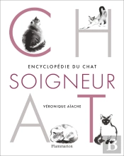 Encyclopédie Du Chat Soigneur