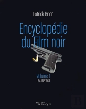 Encyclopédie Du Film Noir