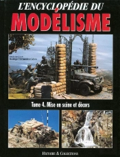 Encyclopedie Du Modélisme T.4 ; Mise En Scène Et Décors
